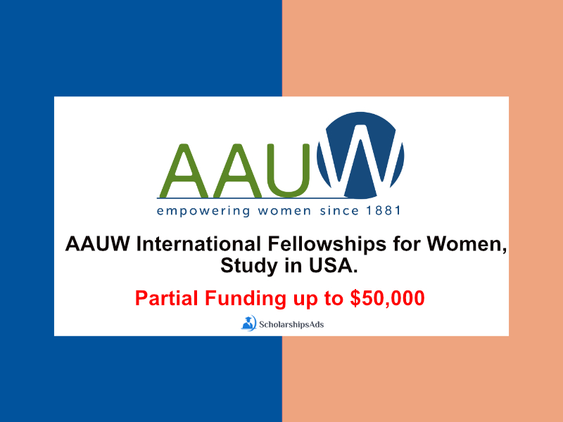  AAUW International Fellowships for Women, Study in USA. 