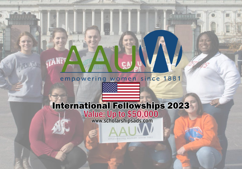 AAUW International Fellowships in USA 2023 | Up to $50,000