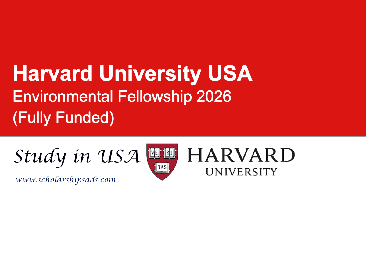 USA Harvard University Environmental Fellowship 2026 (Fully Funded)