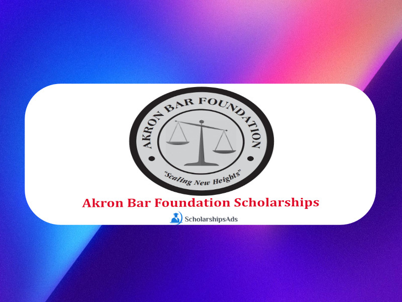  Akron Bar Foundation Scholarships. 