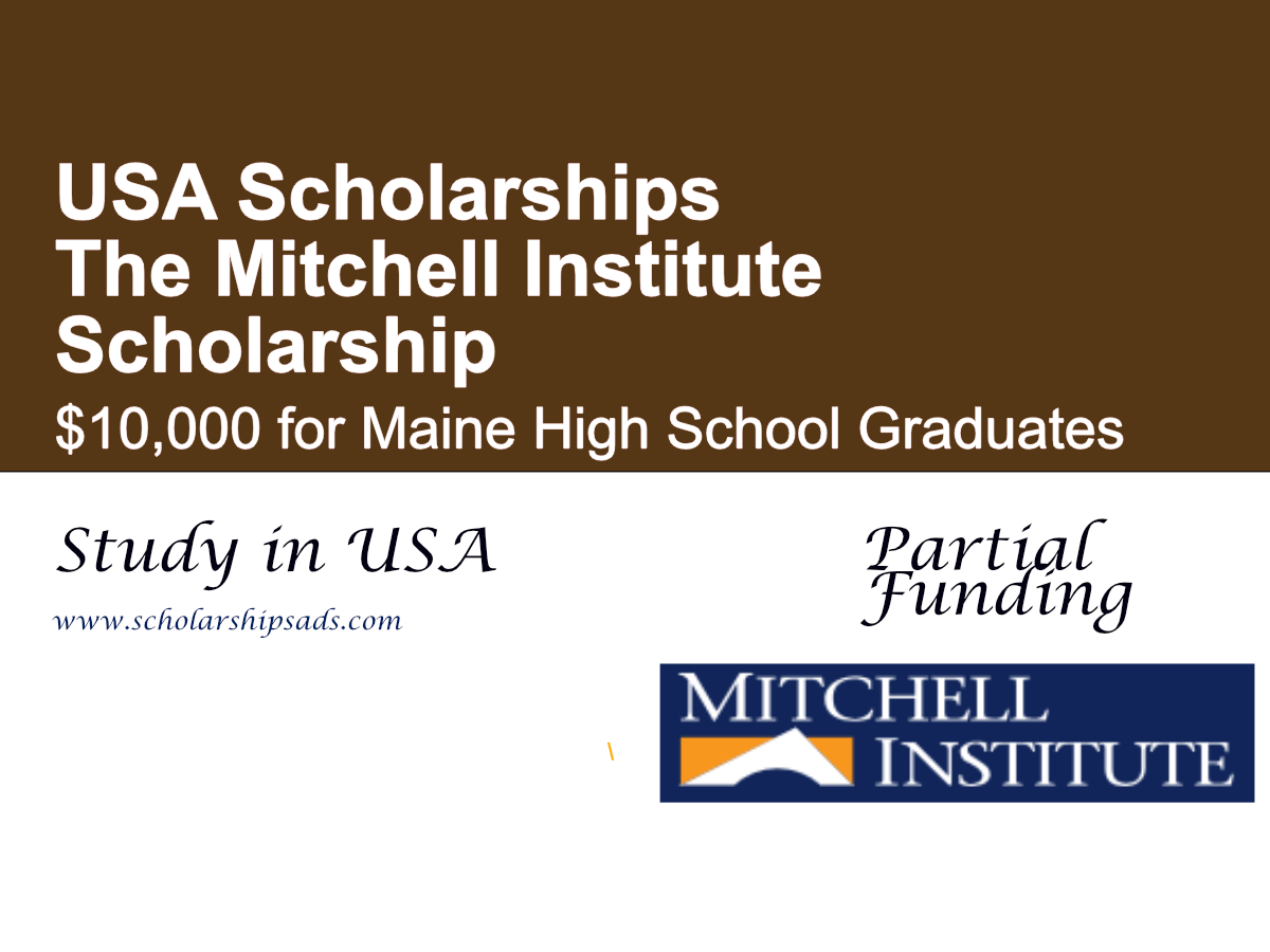 The Mitchell Institute Scholarship in the USA | $10,000 for Maine High School Graduates