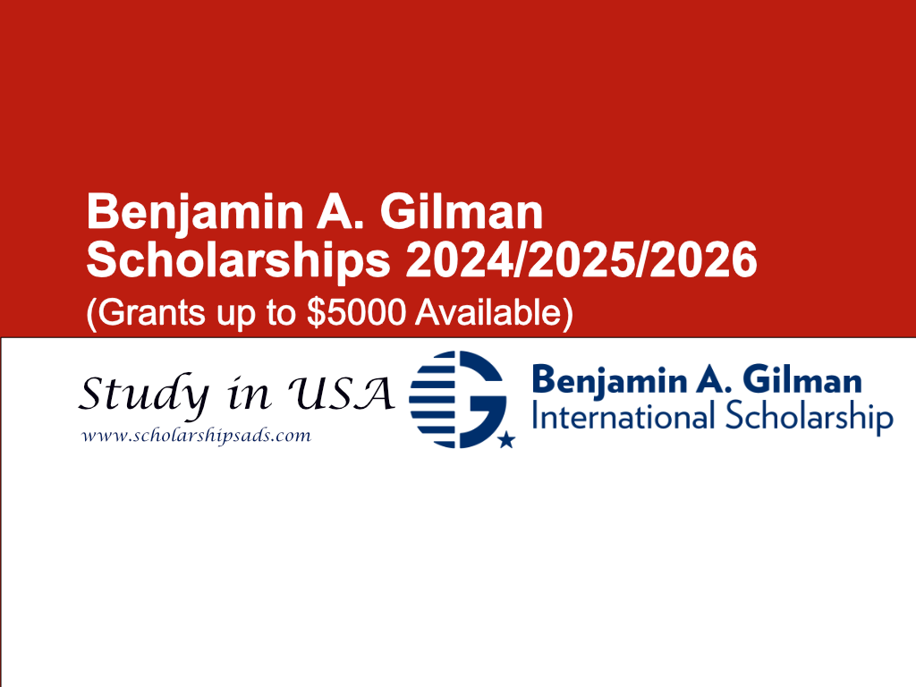 USA Benjamin A. Gilman International Scholarships 2024/2025/2026.