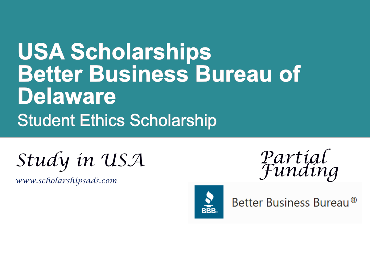 Better Business Bureau of Delaware Student Ethics Scholarship in the USA