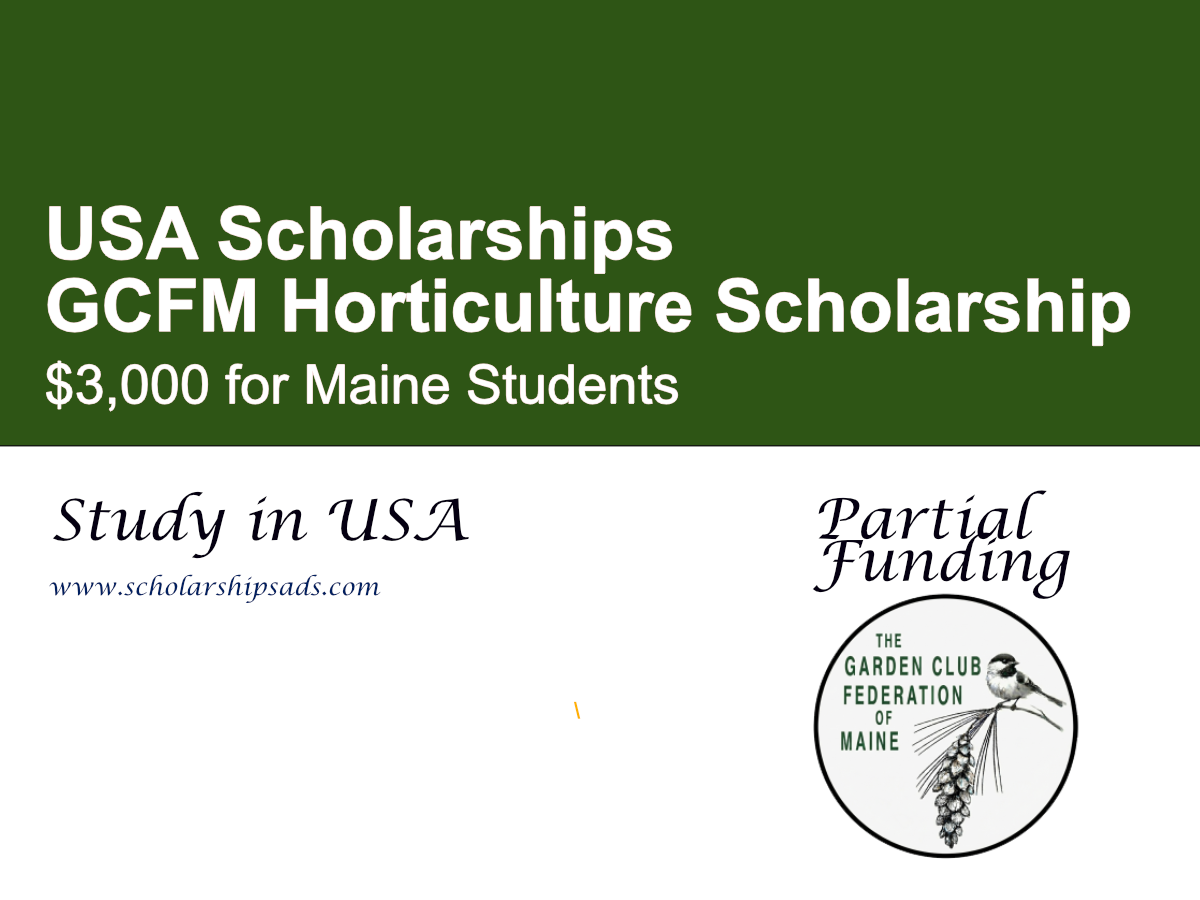 GCFM Horticulture Scholarship in the USA | $3,000 for Maine Students