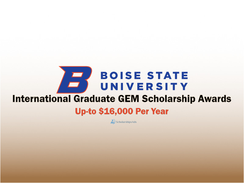 Boise State University Graduate GEM Scholarship Awards, USA 2021-22