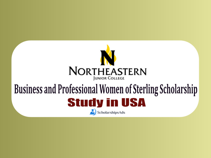 Business and Professional Women of Sterling Scholarship 2022 - Northeastern Junior College, USA