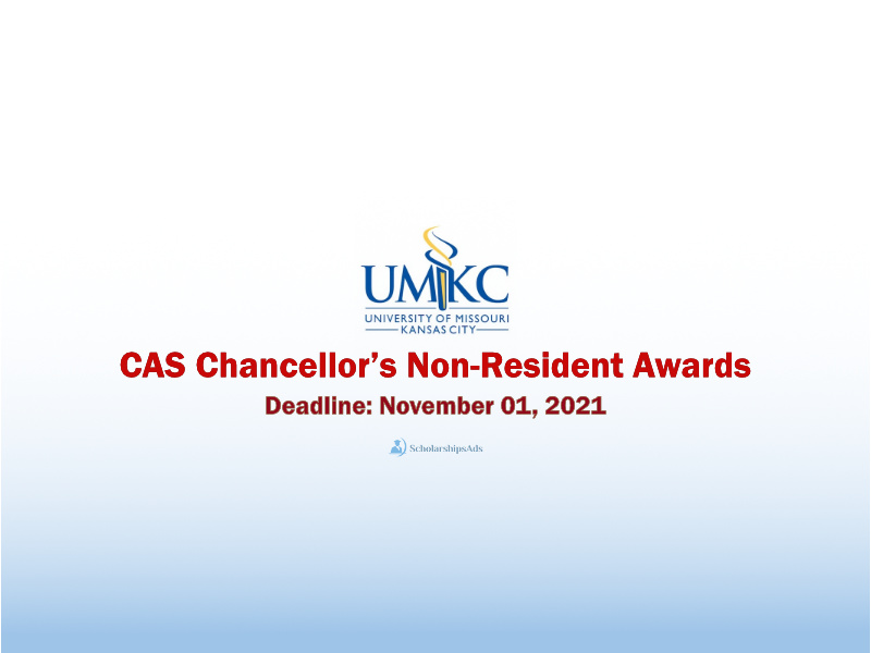  CAS Chancellor’s Non-Resident Awards at University of Missouri Kansas City, USA 