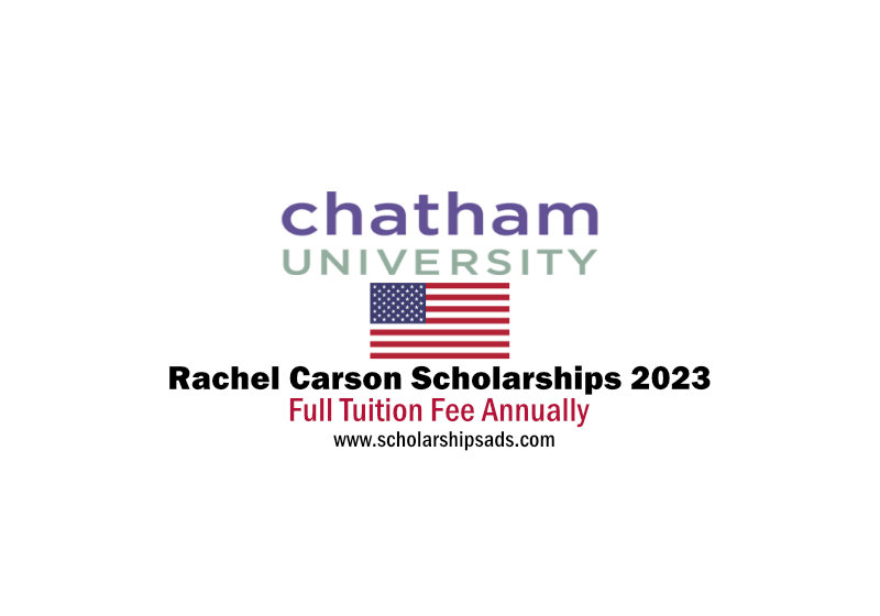  Chatham University Pennsylvania USA Rachel Carson Scholarships. 