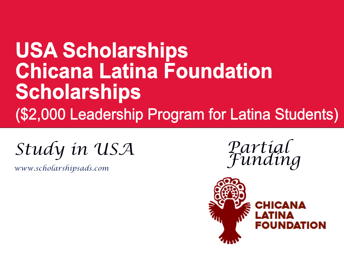 Chicana Latina Foundation Scholarships, USA ($2,000 Leadership Program for Latina Students)