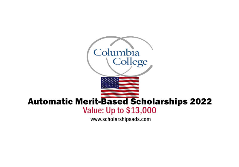  Columbia College Missouri USA Automatic merit-based Scholarships. 