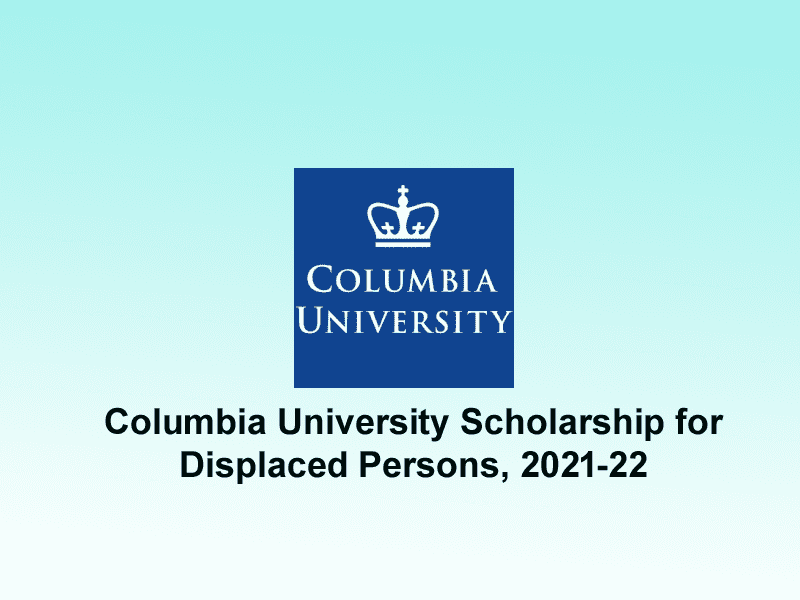 Columbia University Scholarships.