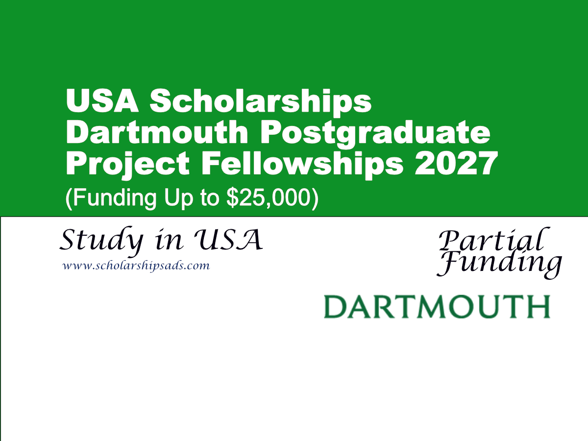 Dartmouth Postgraduate Project Fellowships 2027, USA (Funding Up to $25,000)