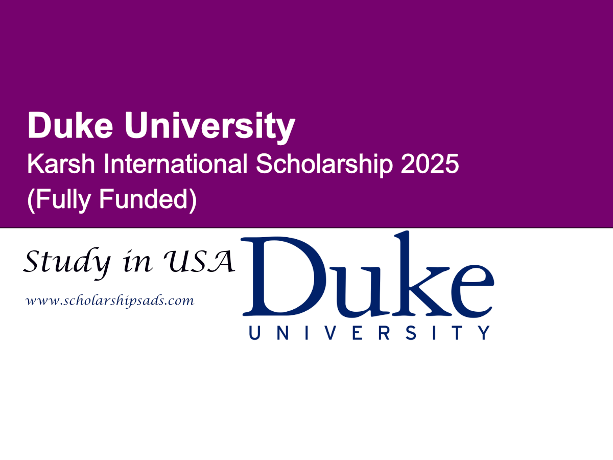 USA Duke University Karsh International Scholarship 2025 (Fully Funded)