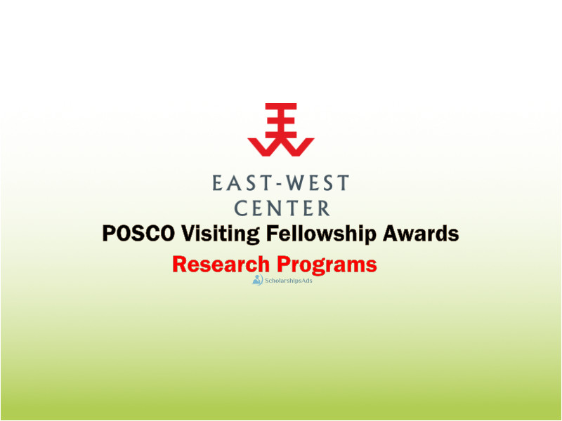   POSCO Visiting Fellowship Program by East-West Center, USA 2022-23 