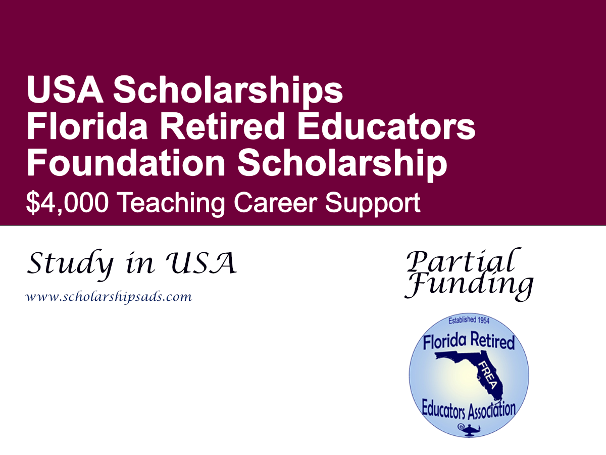 Florida Retired Educators Foundation Scholarship, USA