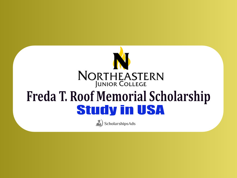 Freda T. Roof Memorial Scholarship 2022 - Northeastern Junior College, Colorado, USA