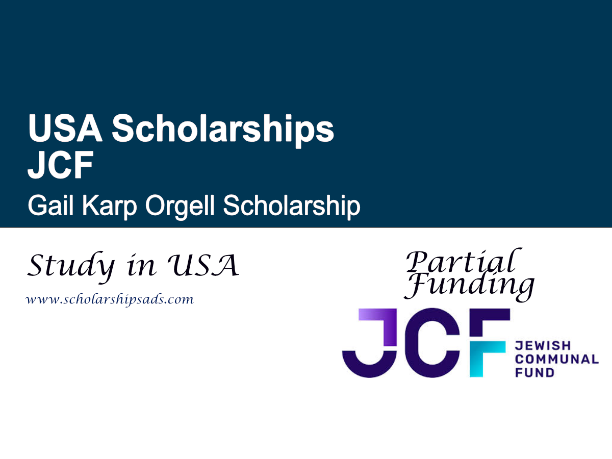JCF Gail Karp Orgell Scholarship, USA