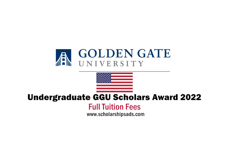 Golden Gate University California USA GGU Scholars Award (Full Tuition Fee) 2023