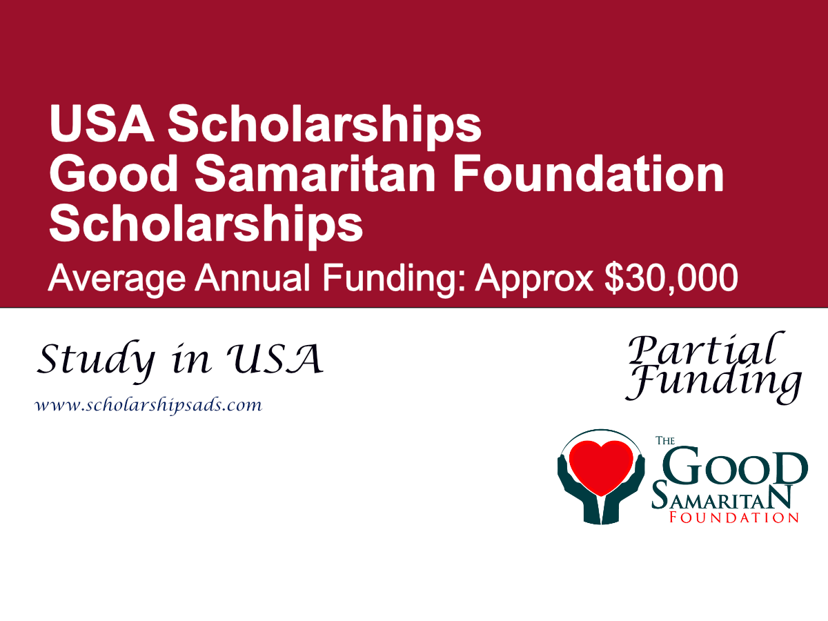 Good Samaritan Foundation Scholarships in USA