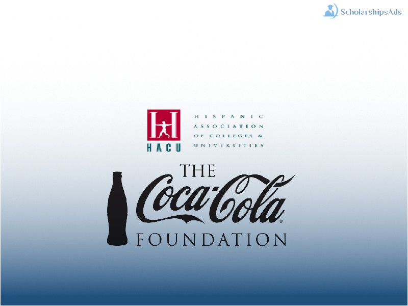 HACU Coca-Cola First Generation Scholarships.