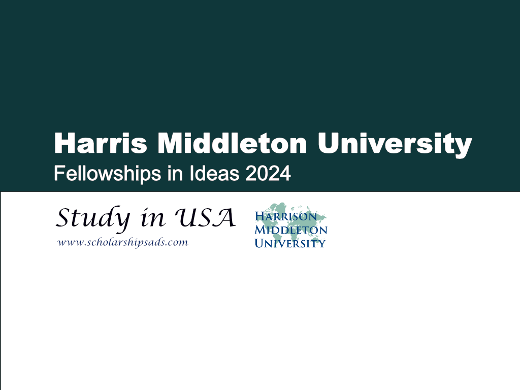 Harrison Middleton University Fellowships in Ideas 2024, USA.