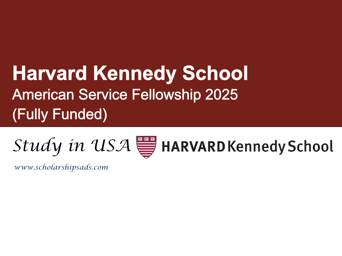 Harvard Kennedy School American Service Fellowship 2025 (Fully Funded)