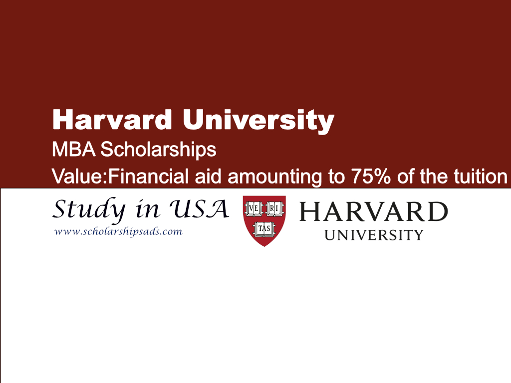 Harvard University MBA Scholarships in USA 2025 | 75% of the  tuition fees