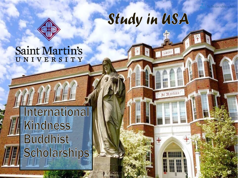 International Kindness Buddhist Scholarships at Saint Martin’s University, USA 2022