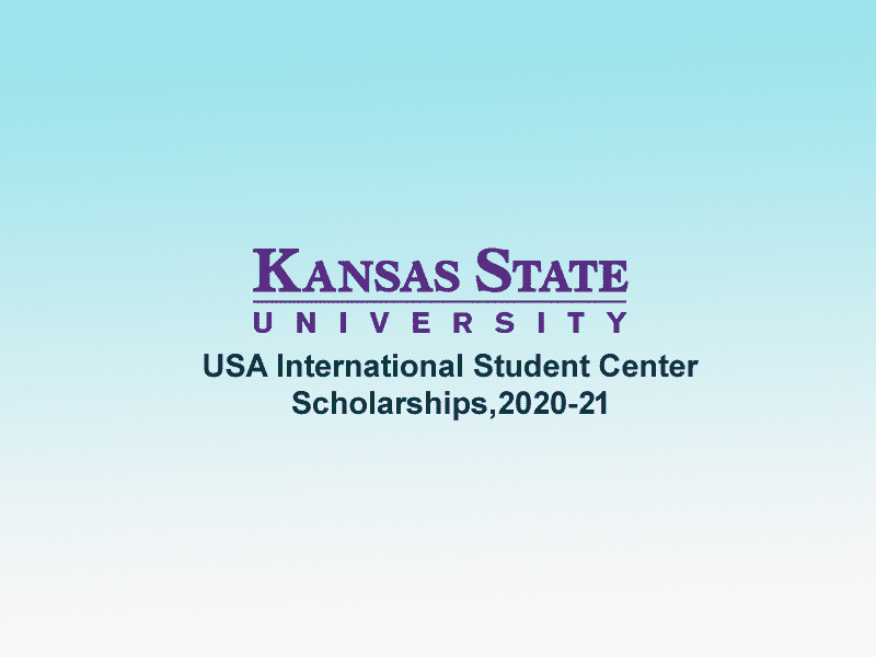Kansas State University International Student Center Scholarships, 2021-22