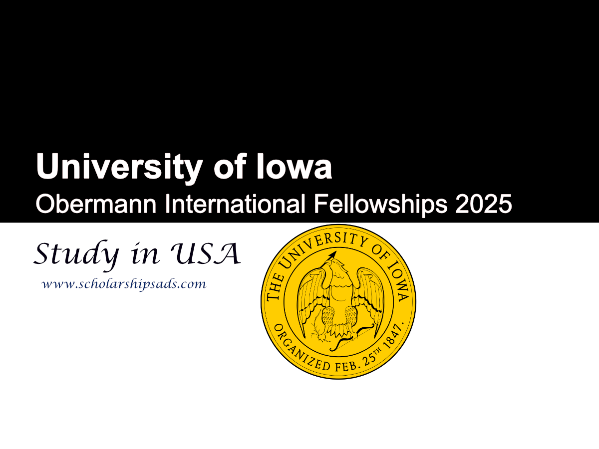University of Iowa USA Obermann International Fellowships 2025