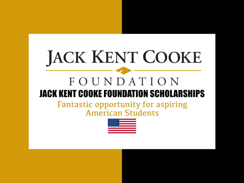 Jack Kent Cooke Foundation College Scholarships.