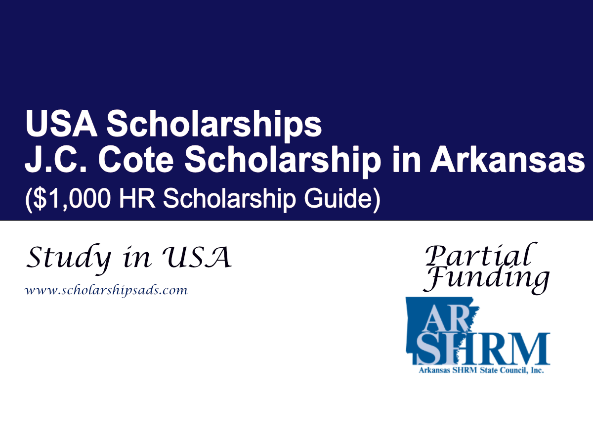 J.C. Cote Scholarship in Arkansas, USA ($1,000 HR Scholarship Guide)