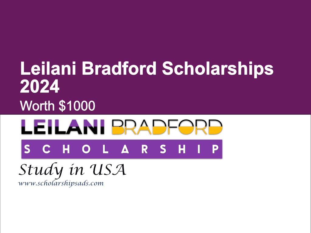 Leilani Bradford Scholarships.
