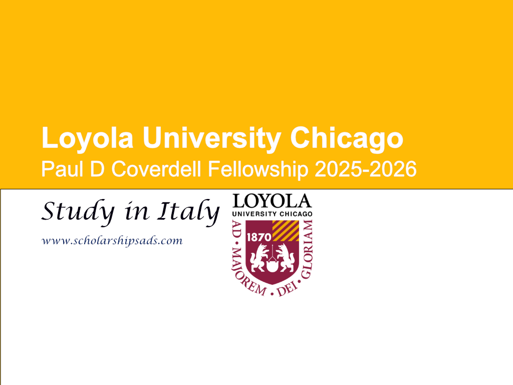 Loyola University Chicago Paul D Coverdell Fellowship 2025-2026 in Italy