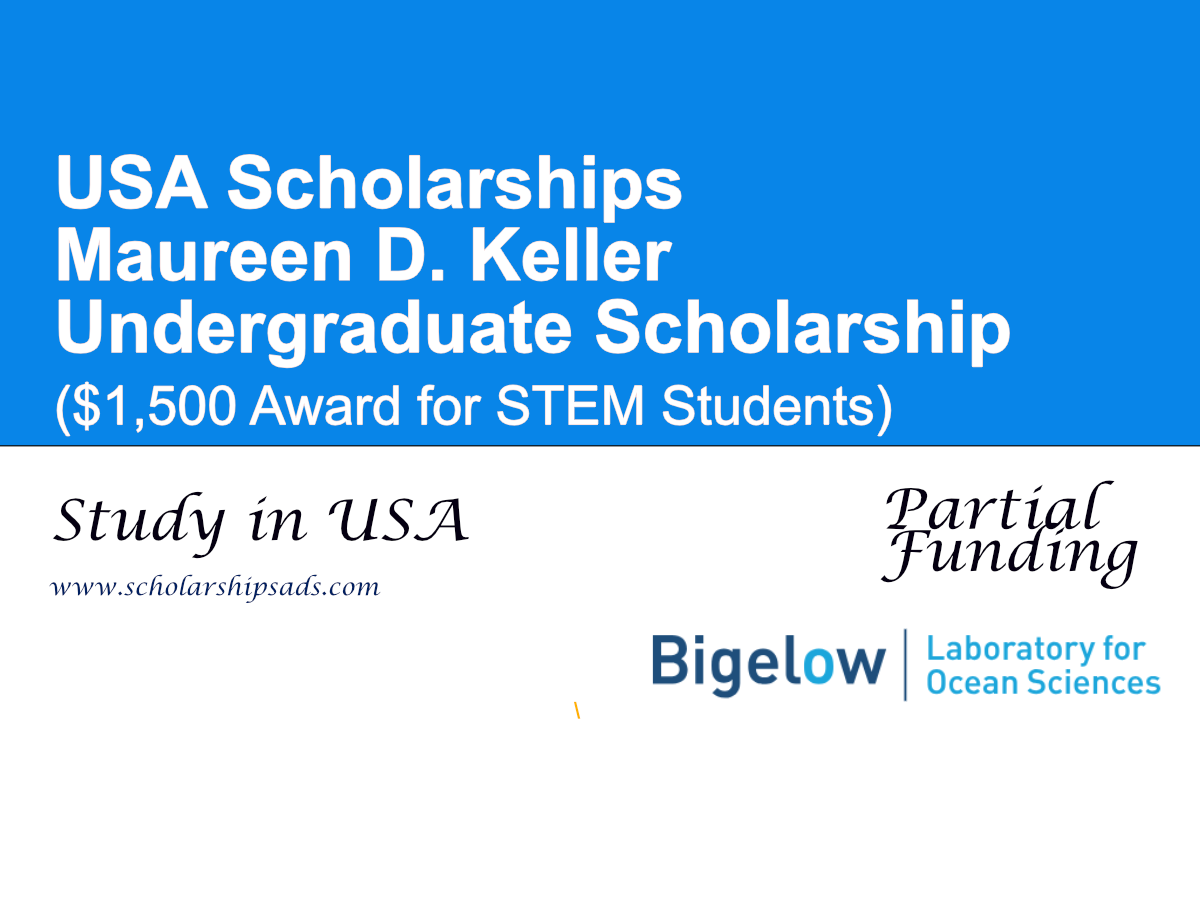 Maureen D. Keller Undergraduate Scholarship, USA ($1,500 Award for STEM Students)
