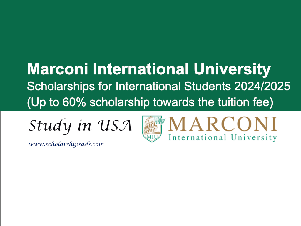 Marconi International University Miami USA Scholarships 2024.