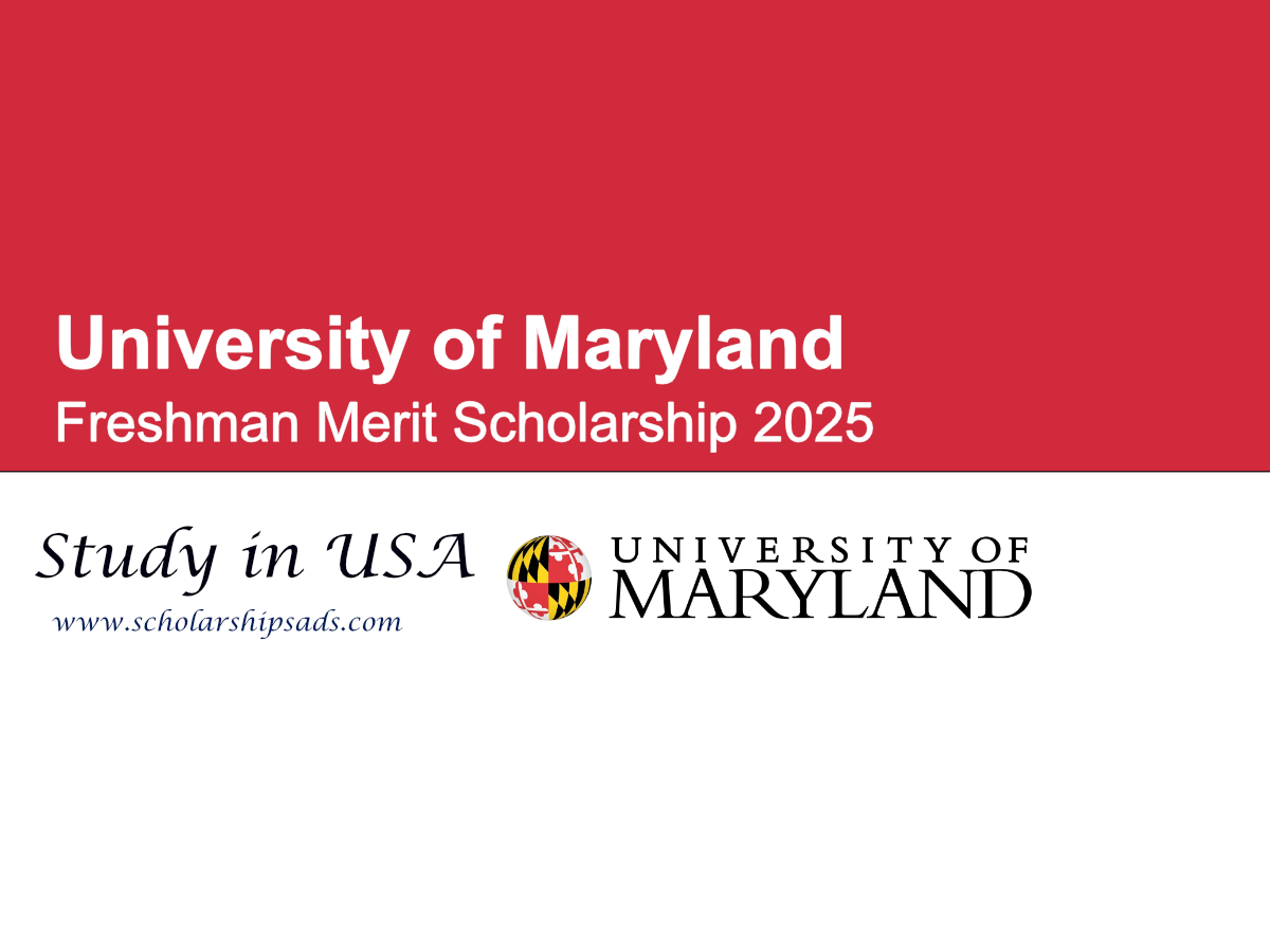 University of Maryland USA Freshman Merit Scholarship 2025