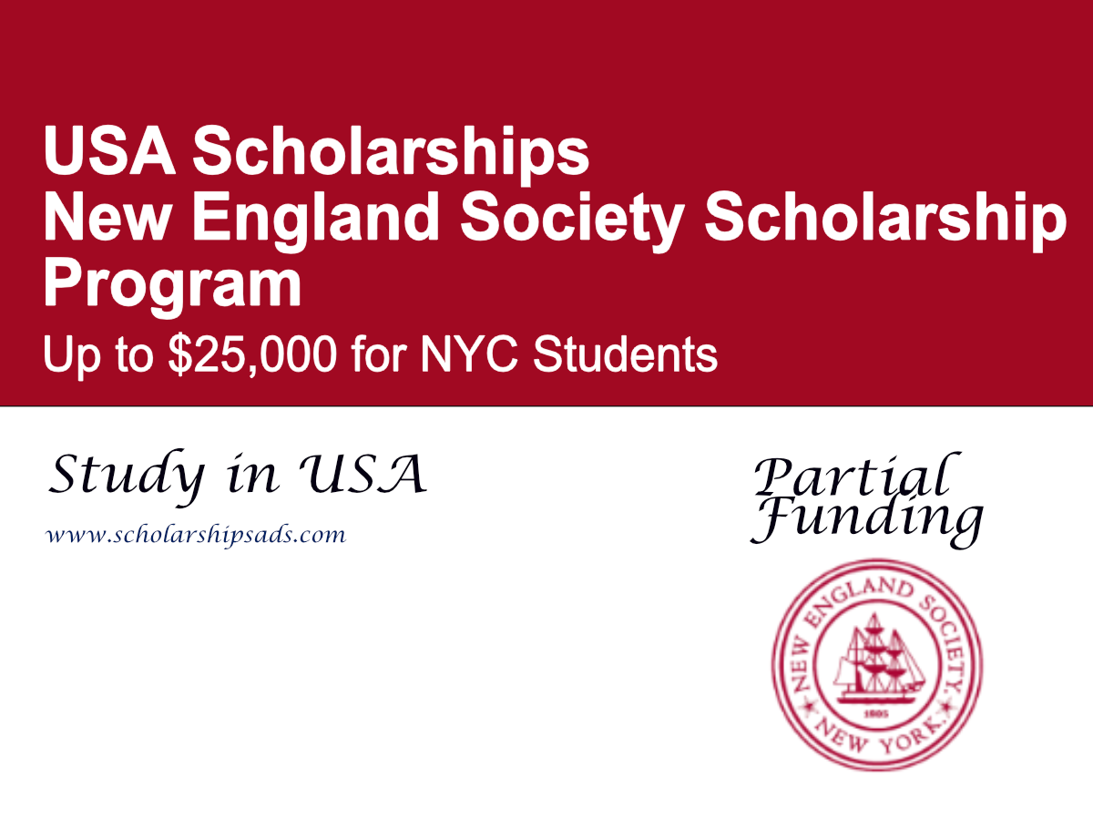 New England Society Scholarship Program (USA) – Up to $25,000 for NYC Students