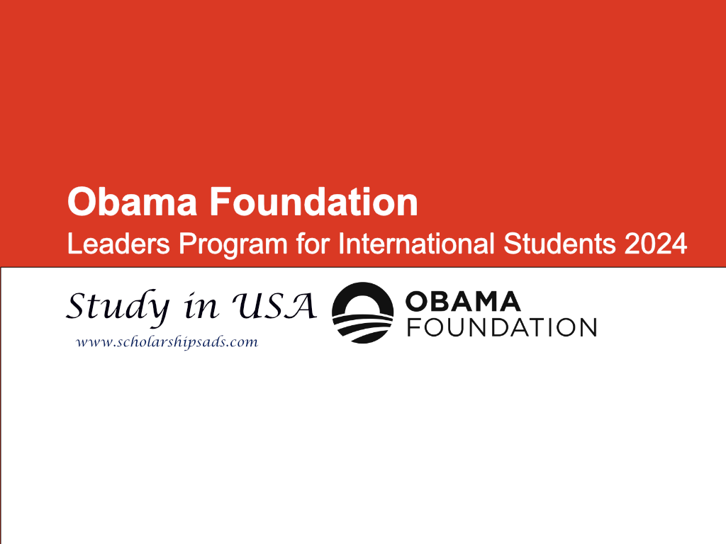  Obama Foundation Leaders Program for International Students 2024, USA. 