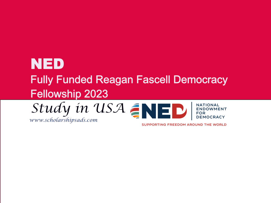 Fully Funded Reagan Fascell Democracy Fellowship 2023, USA.