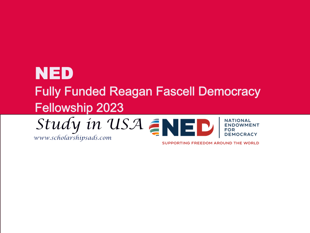  Fully Funded Reagan Fascell Democracy Fellowship 2023, USA. 