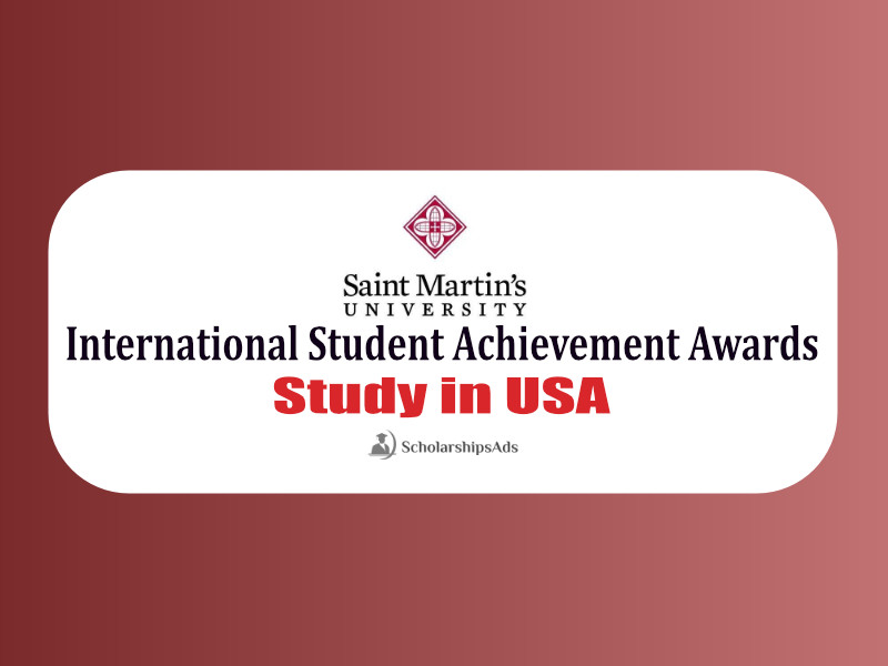 Saint Martin&#039;s University International Student Achievement Awards, USA 2022