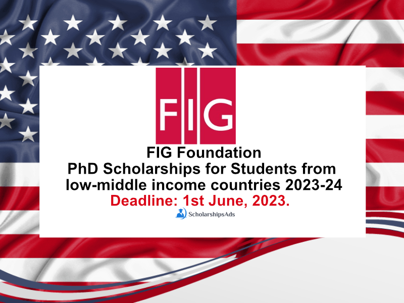 2023 FIG Foundation PhD Scholarships.