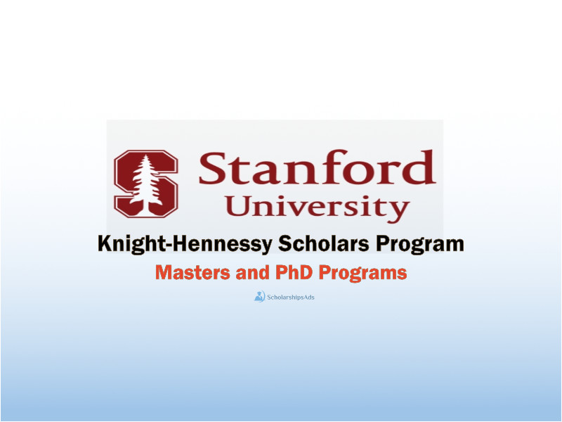 Standford University Knight-Hennessy Scholars Program