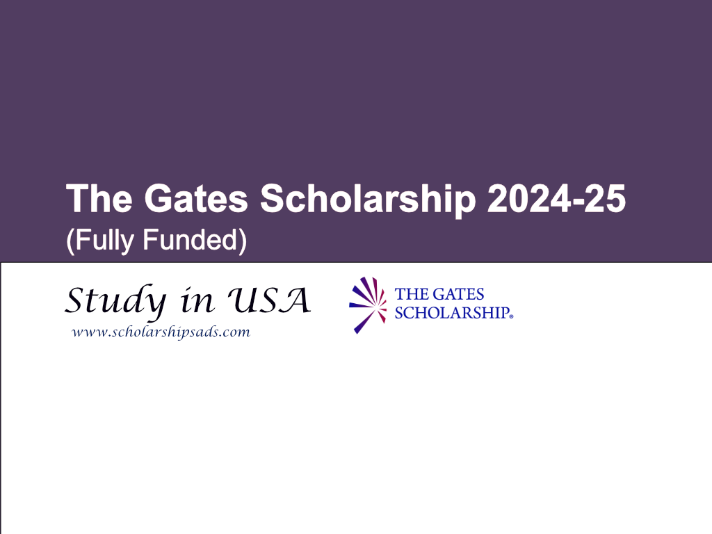 The Gates Scholarships.