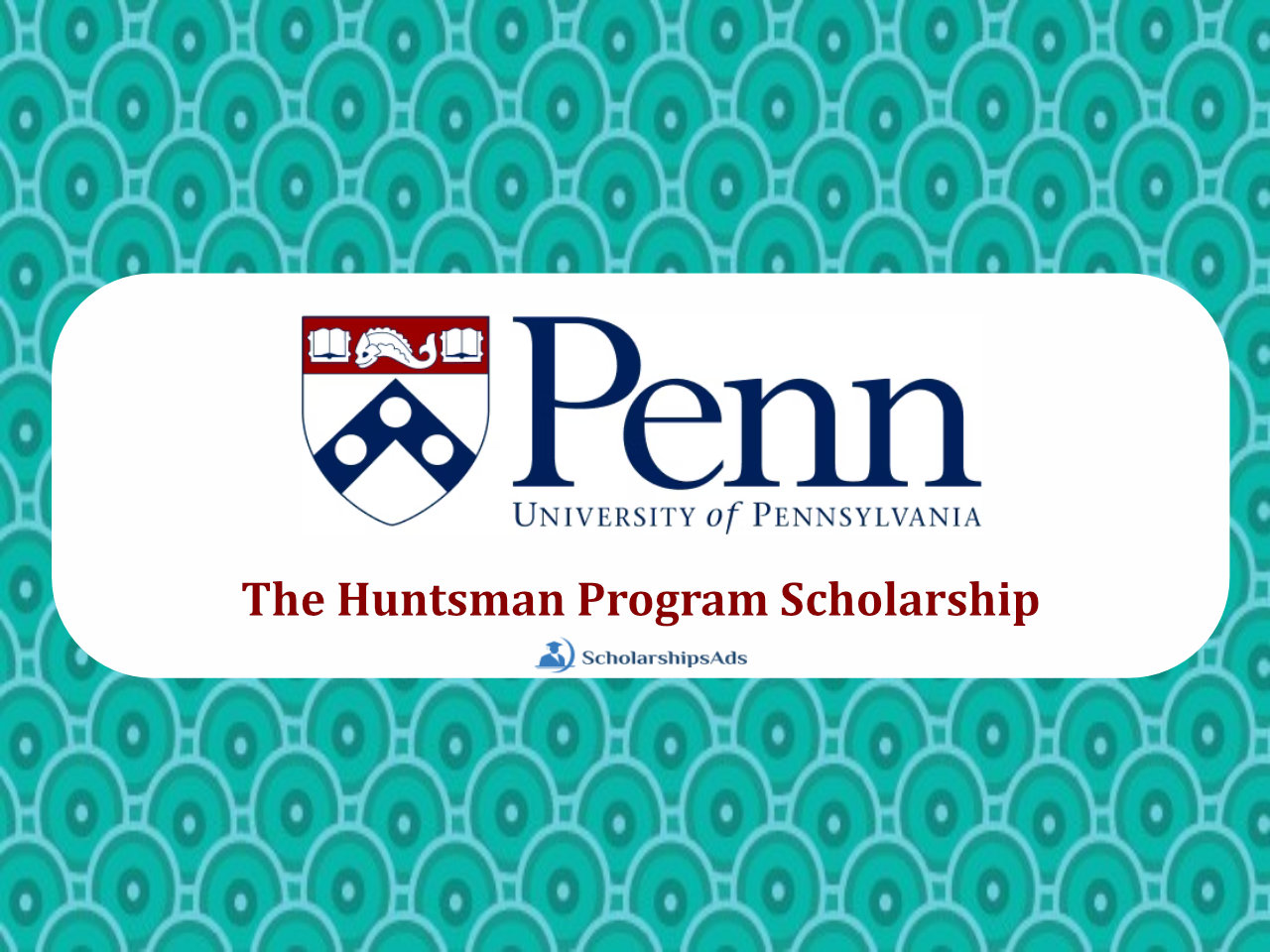 The Huntsman Program in International Studies and Business Endowed Scholarships.
