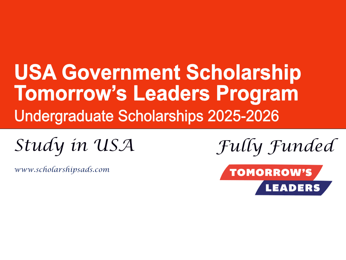 USA Government Tomorrow’s Leaders Program Undergraduate Scholarships 2025-2026 (Fully Funded)
