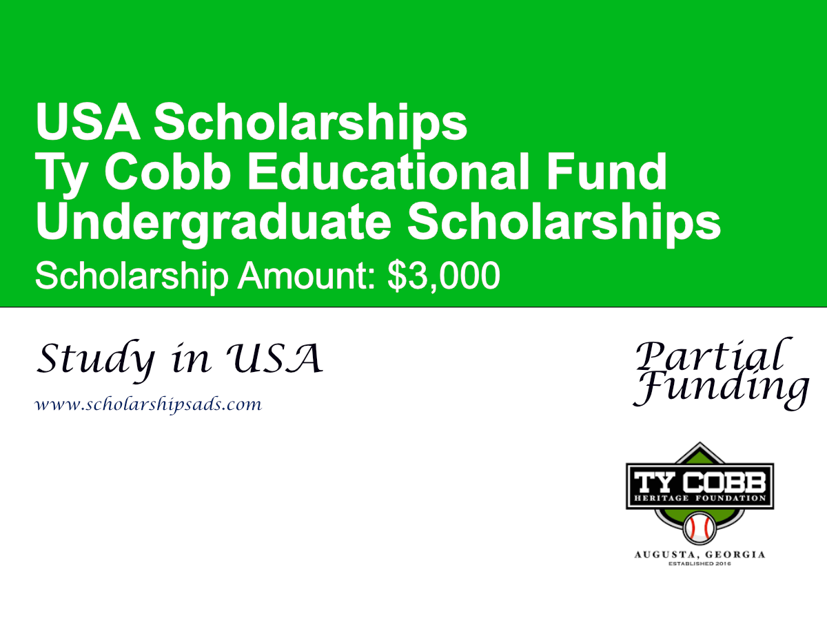 Ty Cobb Educational Fund Undergraduate Scholarships in USA