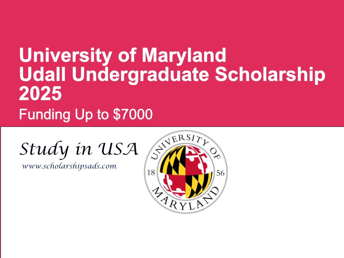 University of Maryland USA Udall Undergraduate Scholarships.