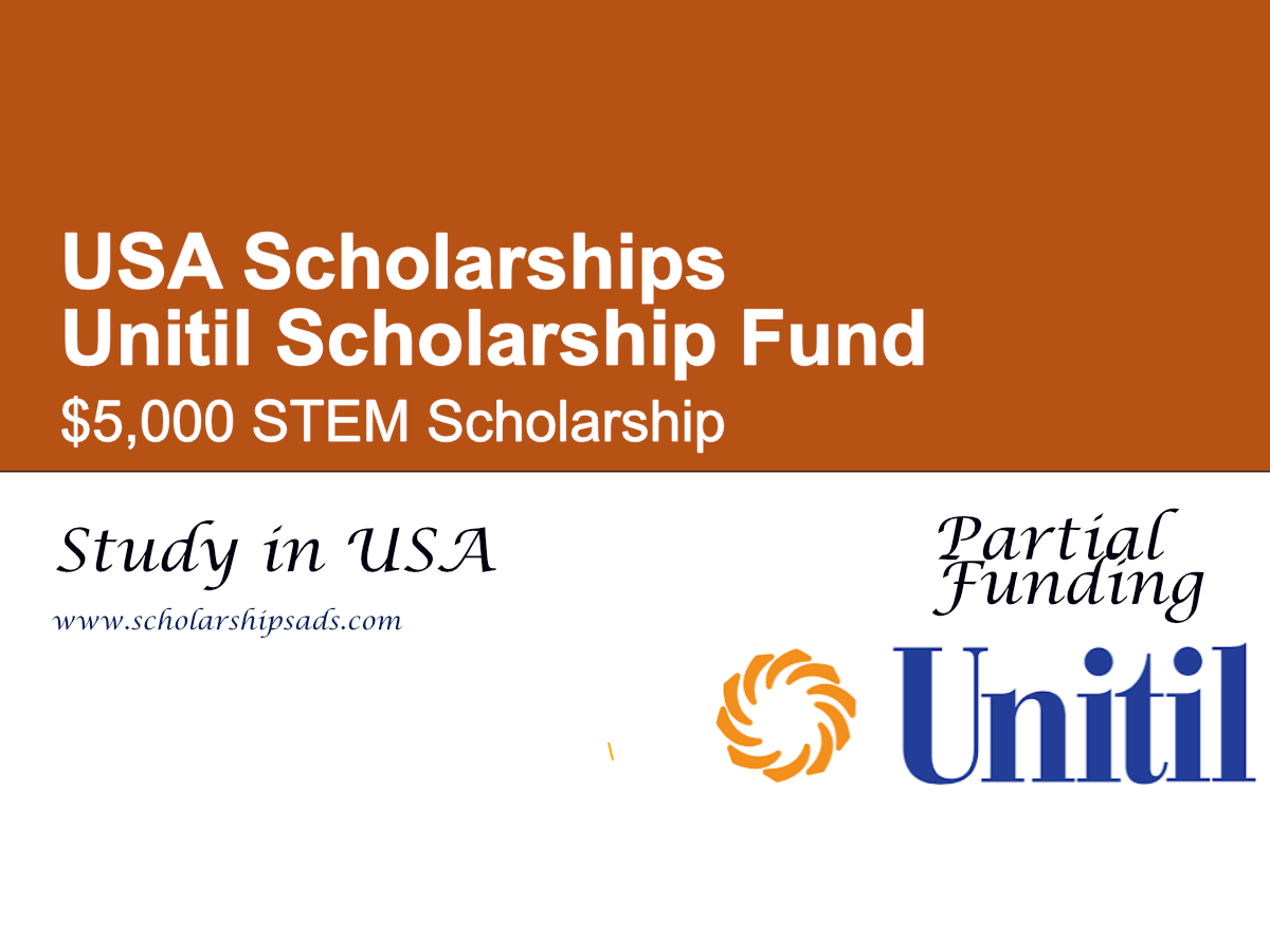 Unitil Scholarship Fund in USA – $5,000 STEM Scholarship